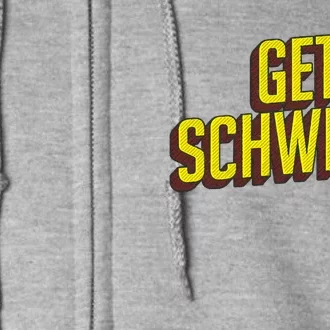 Get Schwifty Classic Comic Book Style Full Zip Hoodie