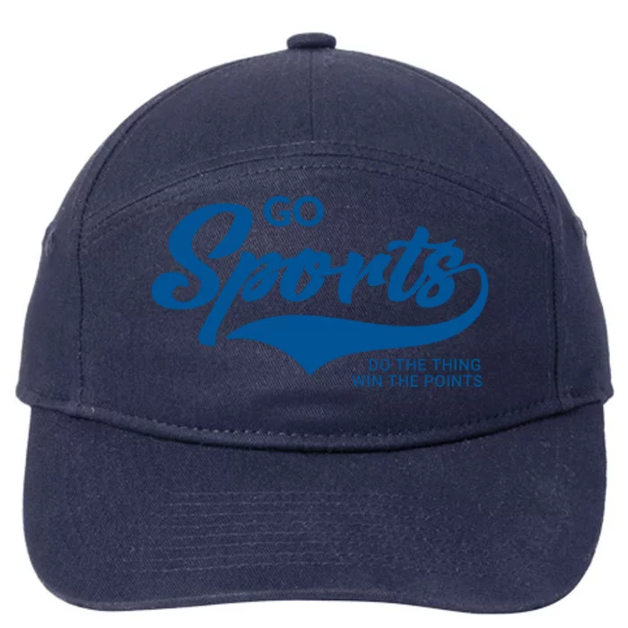 Go Sports! Do The Thing Win The Points Funny Sportsball 7-Panel Snapback Hat