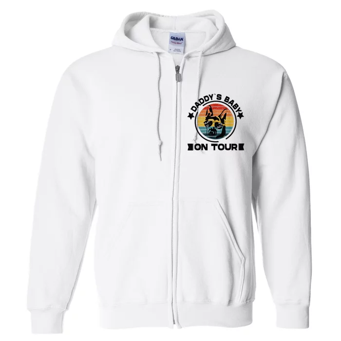 German Shepherd Daddys Dog On Tour Vintage German Shepard Full Zip Hoodie