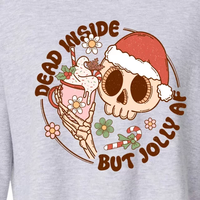 Groovy Santa Dead Inside But Jolly Af Skeleton Skull Floral Gift Cropped Pullover Crew