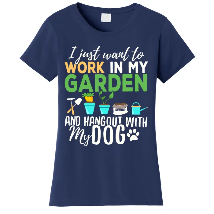 Gardening Shirts Dog Lover Gardener Garden Pet Gift Plants Women's T-Shirt