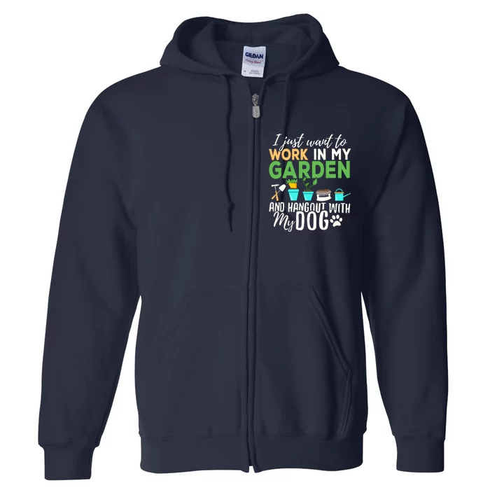 Gardening Shirts Dog Lover Gardener Garden Pet Gift Plants Full Zip Hoodie