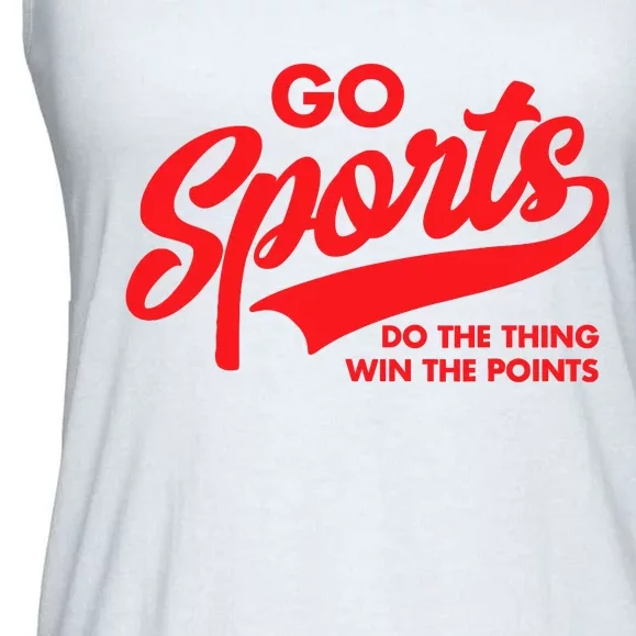 Go Sports Do The Thing Win The Points Funny Red Text Ladies Essential Flowy Tank