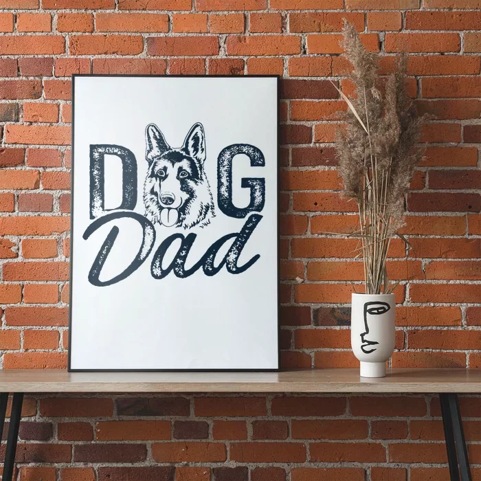 German Shepherd Dog Dad Poster