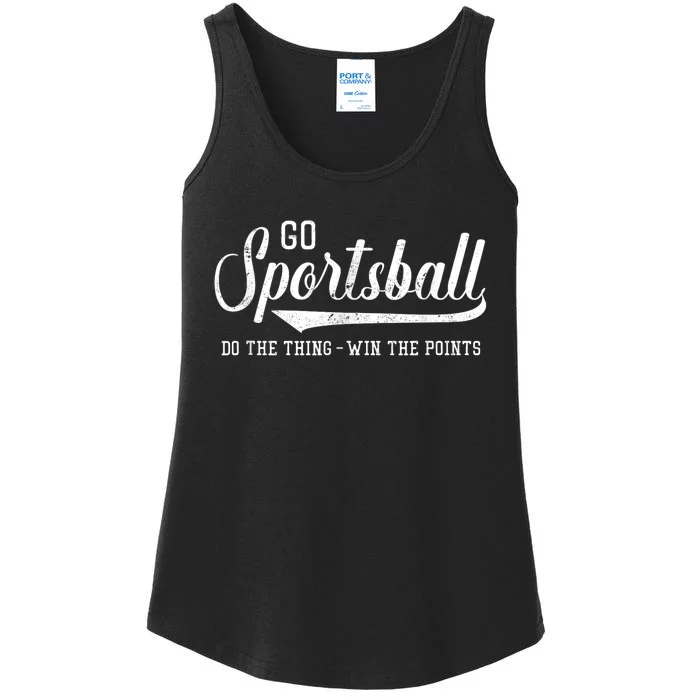 Go Sportsball! Do The Thing Win The Points Funny Sports Ladies Essential Tank