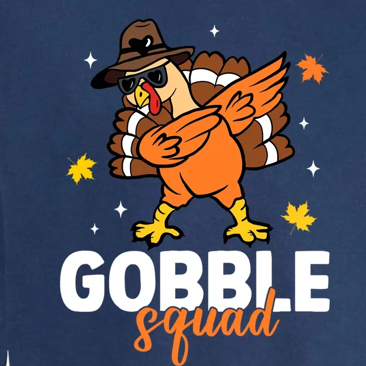 Gobble Squad Dabbing Turkey Autumn Fall Thanksgiving Retro Gift Garment-Dyed Sweatshirt