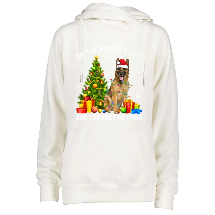 Ger Shepherd Dog Xmas Naughty List And I Regret Nothing Gift Womens Funnel Neck Pullover Hood