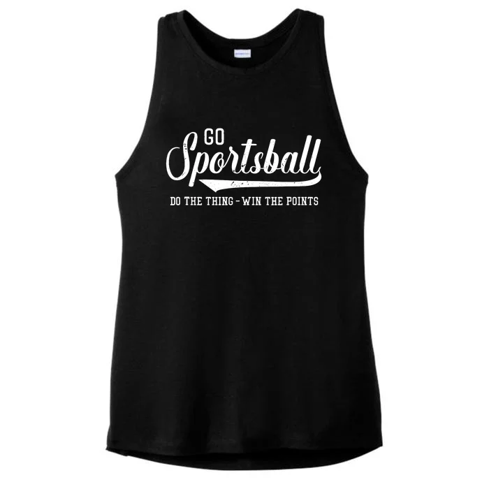 Go Sportsball! Do The Thing Win The Points Funny Sports Ladies Tri-Blend Wicking Tank