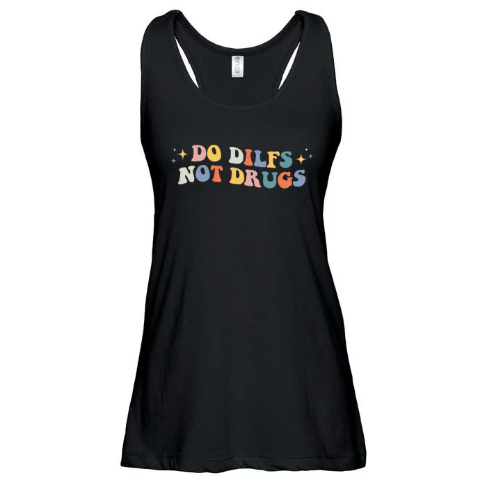 Groovy Style Do Dilfs Not Drugs Funny Joke Ladies Essential Flowy Tank