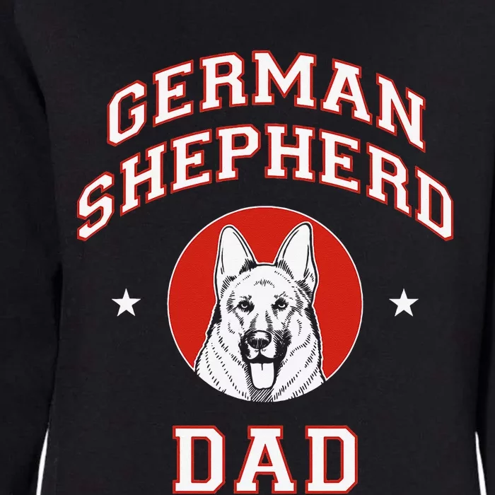 German Shepherd Dad Dog Father Womens California Wash Sweatshirt