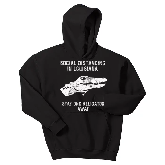 Grunge Social Distancing In Louisiana Stay One Alligator Kids Hoodie