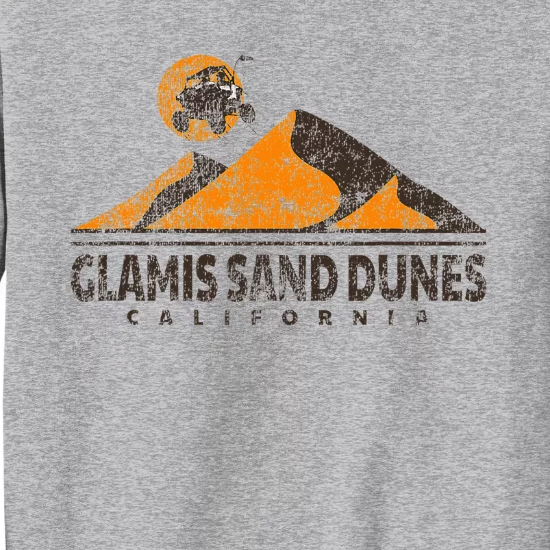 Glamis Sand Dunes California All Terrain Vehicle Atv Tall Sweatshirt