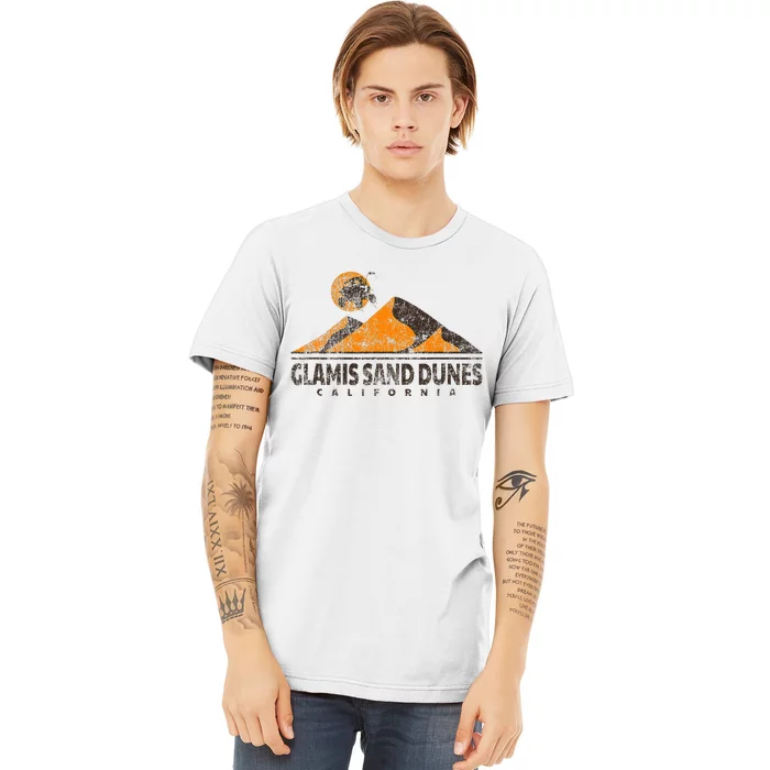 Glamis Sand Dunes California All Terrain Vehicle Atv Premium T-Shirt