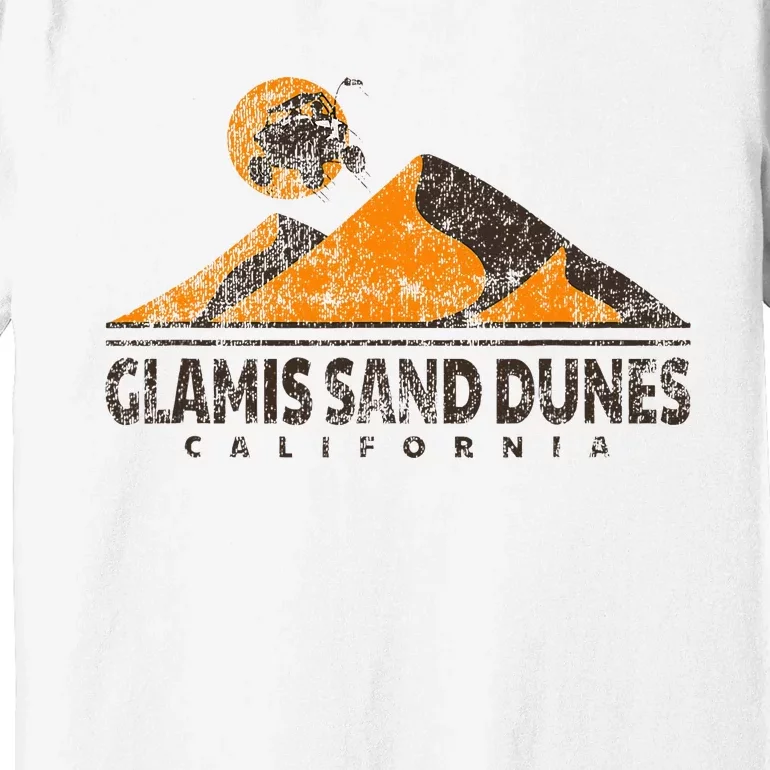 Glamis Sand Dunes California All Terrain Vehicle Atv Premium T-Shirt