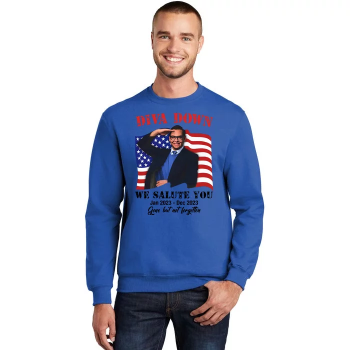 George Santos Diva Down We Salute You Tall Sweatshirt