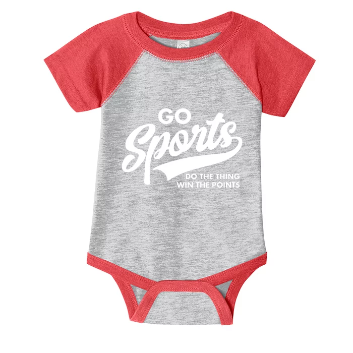 Go Sports Do The Thing Win The Points Infant Baby Jersey Bodysuit