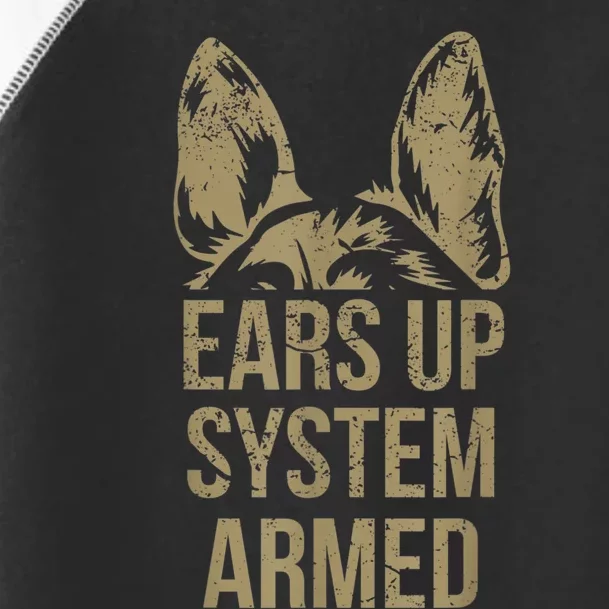 German Shepherd Ears Up System Armed Toddler Fine Jersey T-Shirt