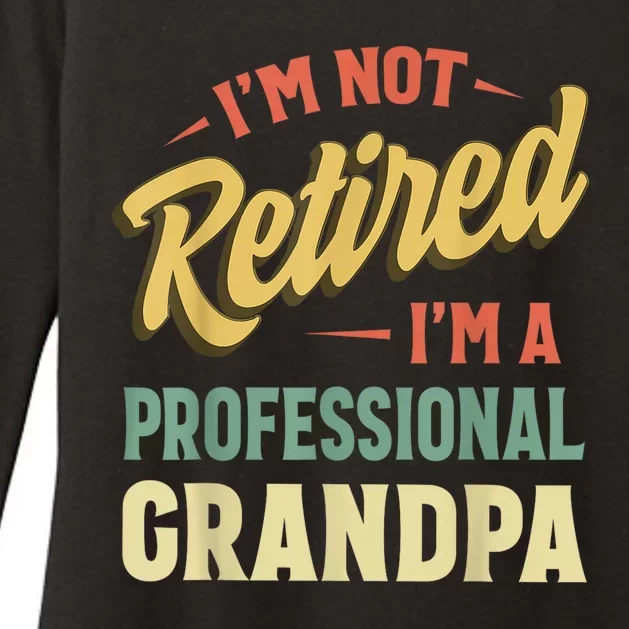 Grandpa Shirts For Funny Fathers Day Retired Grandpa Womens CVC Long Sleeve Shirt