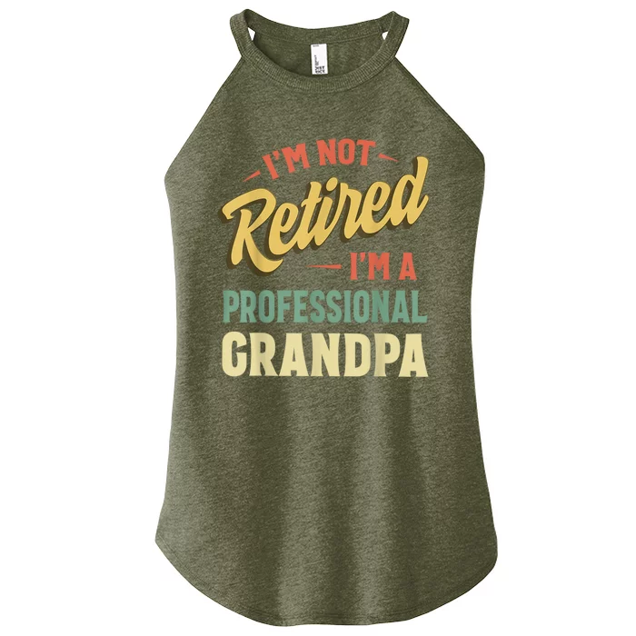 Grandpa Shirts For Funny Fathers Day Retired Grandpa Women’s Perfect Tri Rocker Tank