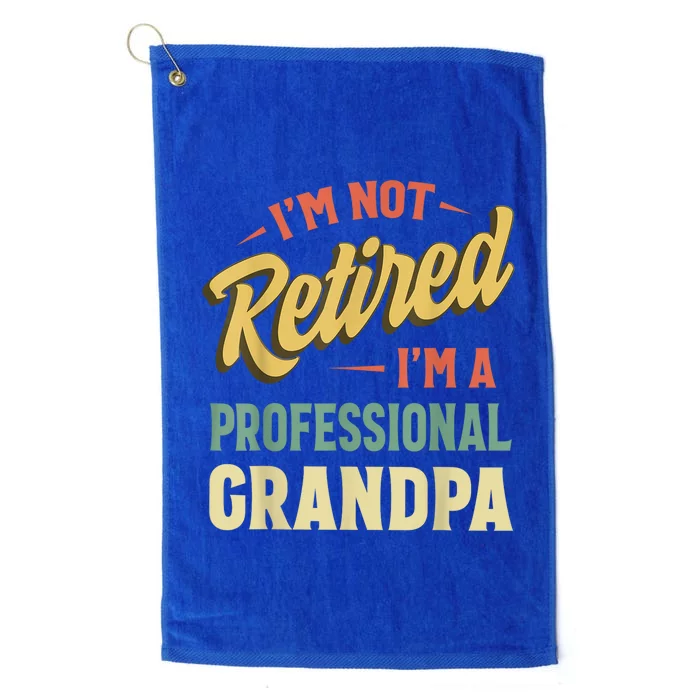 Grandpa Shirts For Funny Fathers Day Retired Grandpa Platinum Collection Golf Towel