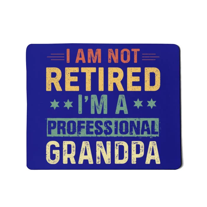 Grandpa S Funny Fathers Day Retired Grandpa Cool Gift Mousepad