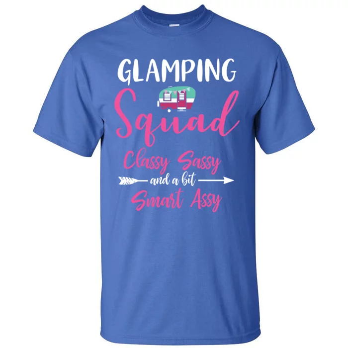 Glamping Squad Funny Matching Family Camping Trip Gift Tall T-Shirt