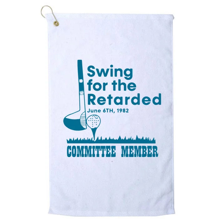 Goft Swing For The Retarded Platinum Collection Golf Towel