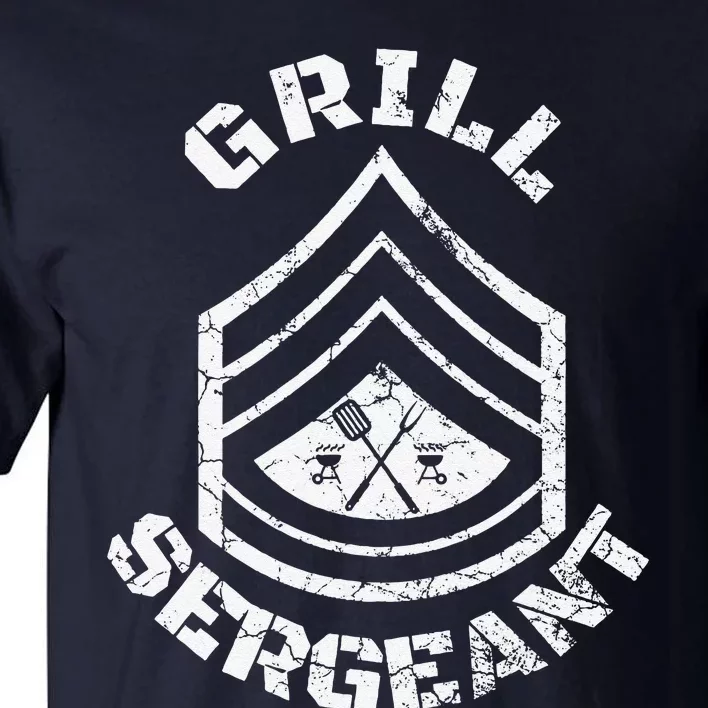 GRILL SERGEANT Funny Grilling BBQ Dad Fathers Day Gift Tall T-Shirt