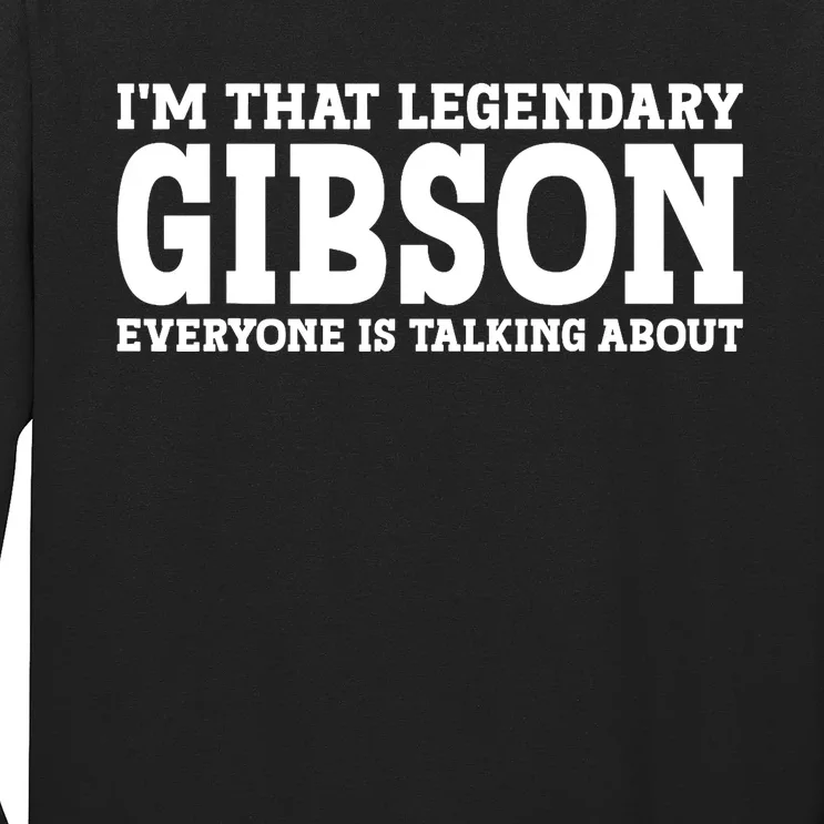 Gibson Surname Funny Team Family Last Name Gibson Long Sleeve Shirt