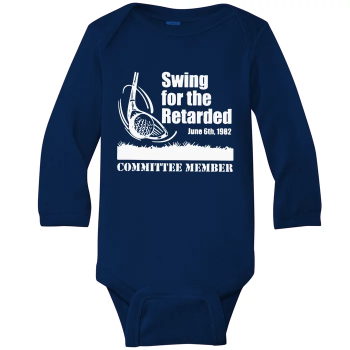 Golf Swing For The Retarded June 6th 1982 Committee Member Baby Long Sleeve Bodysuit