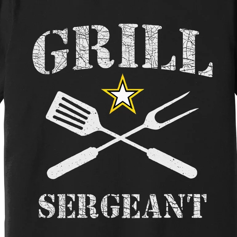 Grill Sergeant Funny Grilling BBQ Cookout Fathers Day Premium T-Shirt