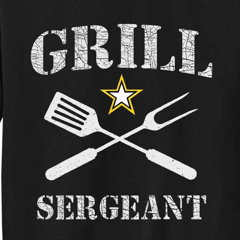 Grill Sergeant Funny Grilling BBQ Cookout Fathers Day Tall Sweatshirt