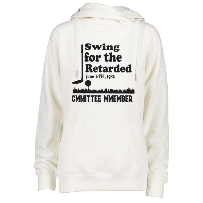 Golf Swing For The Retarded Committee Member Womens Funnel Neck Pullover Hood