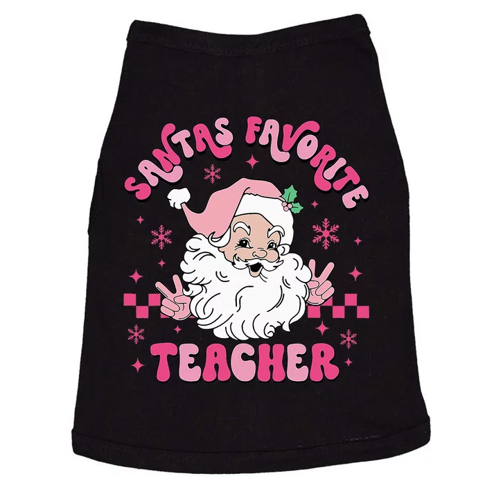 Groovy Santa's Favorite Teacher Pink Santa Christmas Teacher Doggie Tank