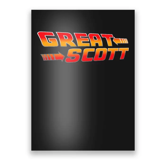 Great Scott Funny Time Traveler Mad Scientist Inventor Poster