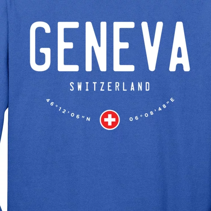 Geneva Switzerland Flag Cool Gift Tall Long Sleeve T-Shirt