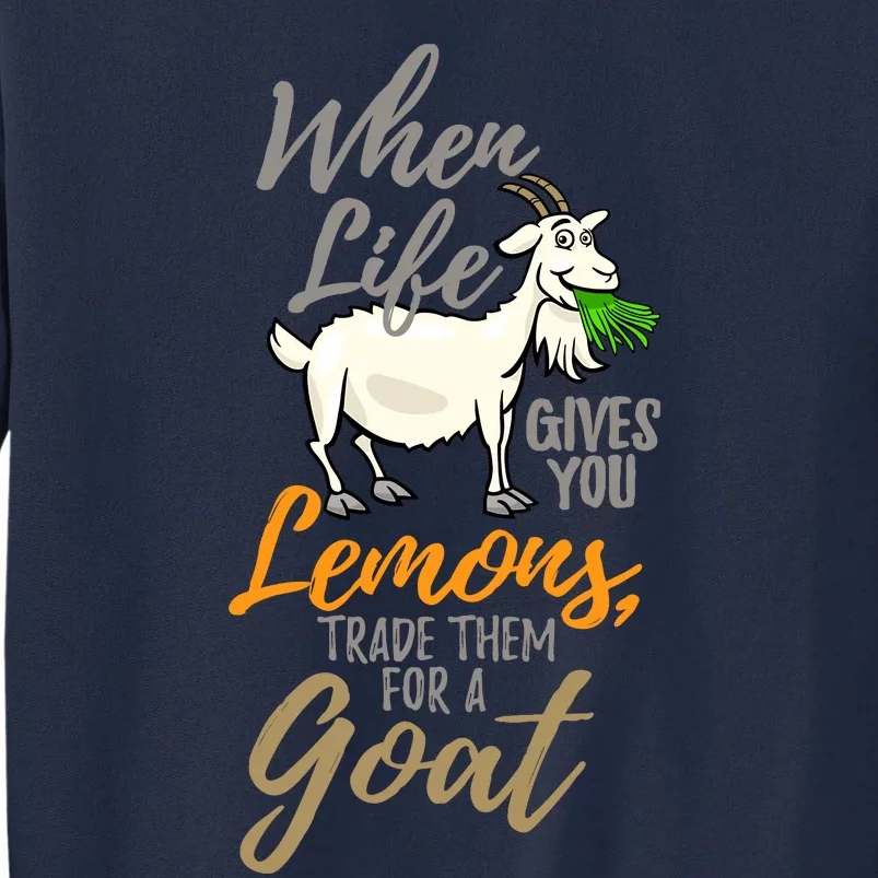 Goat Stuff For Goat Lovers | Farm Animal Meme Pun Funny Goat Tall Sweatshirt