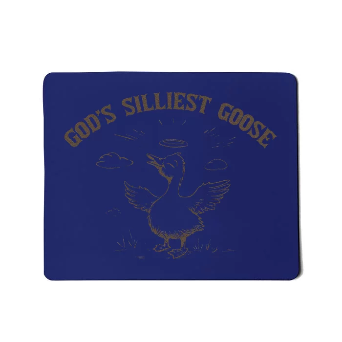 GodS Silliest Goose Funny Goose Sarcastic Vintage Mousepad