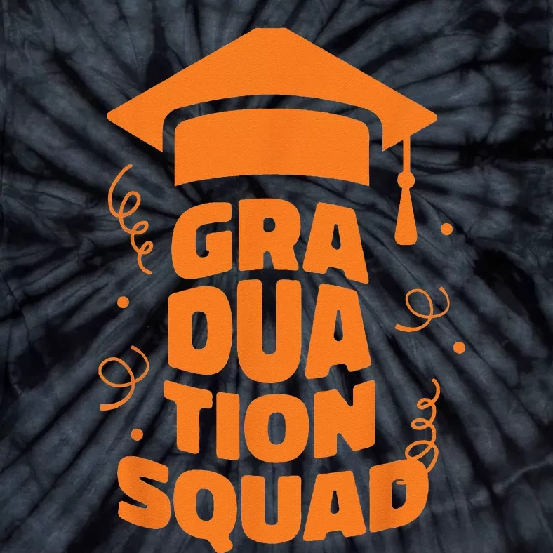 Graduation Squad Graduated College High School Senior Grad Tie-Dye T-Shirt