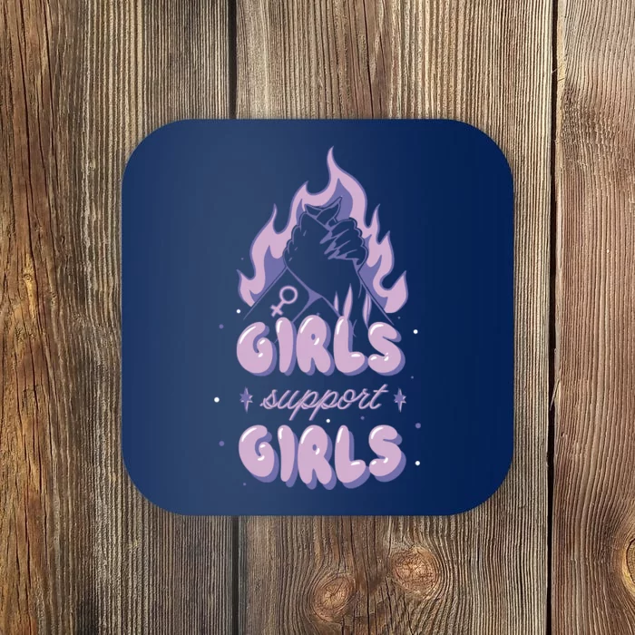 Girls Support Girls Feminism Coaster