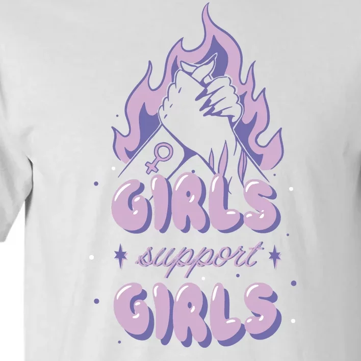 Girls Support Girls Feminism Tall T-Shirt