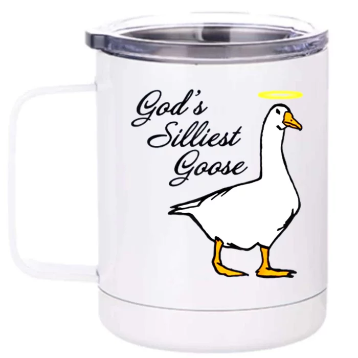 God's Silliest Goose Front & Back 12oz Stainless Steel Tumbler Cup