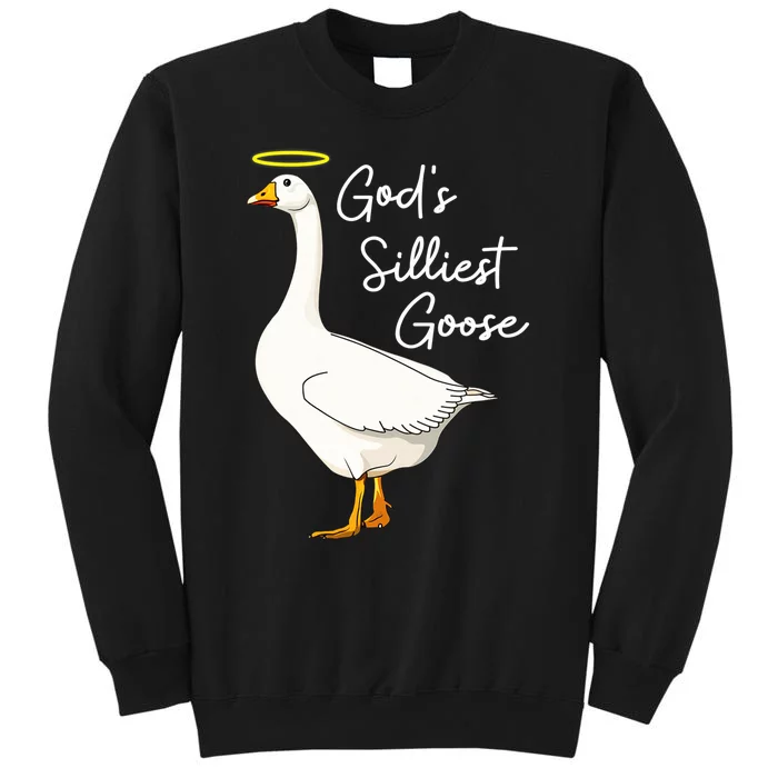 God's Silliest Goose shirt God's Silliest Goose Duck Funny Tall Sweatshirt