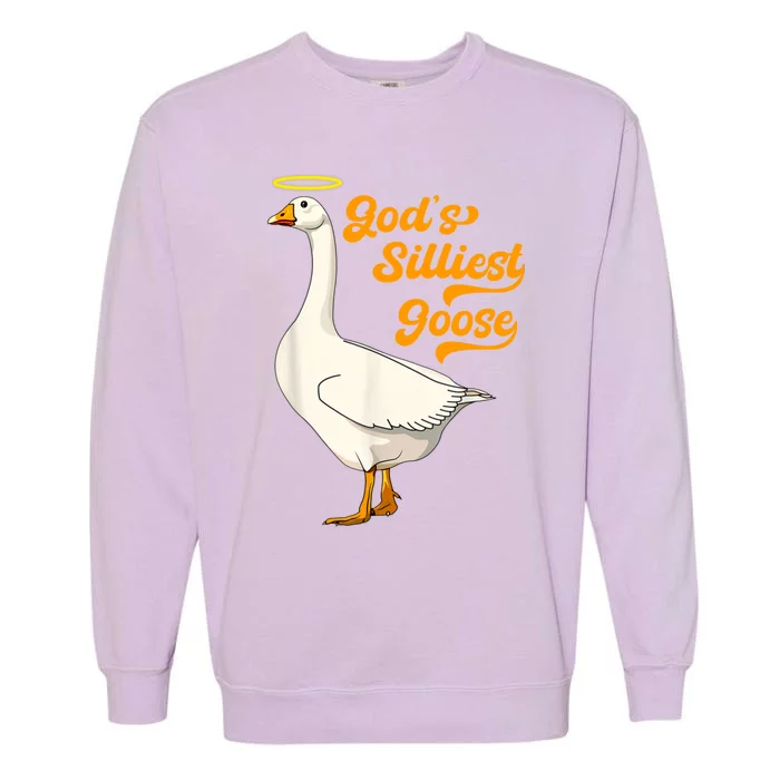 God's Silliest Goose Funny Garment-Dyed Sweatshirt