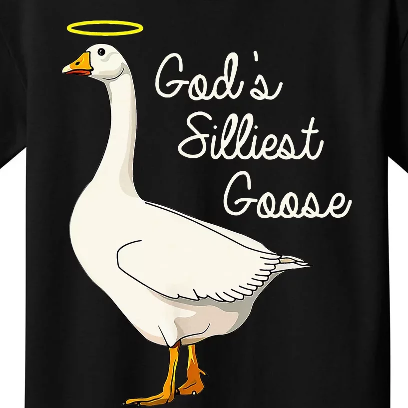 GodS Silliest Goose T GodS Silliest Goose Duck Kids T-Shirt