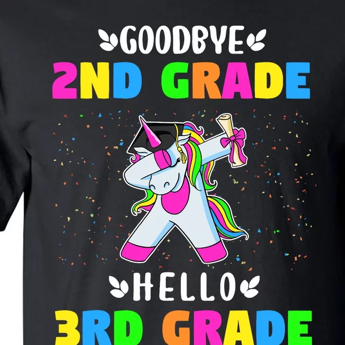 Goodbye Second Grade Hello Third Grade Tall T-Shirt