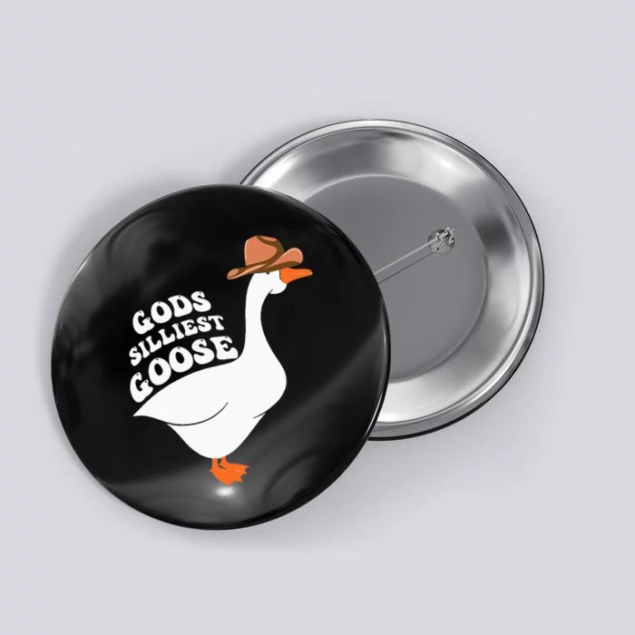 Gods Silliest Goose Button