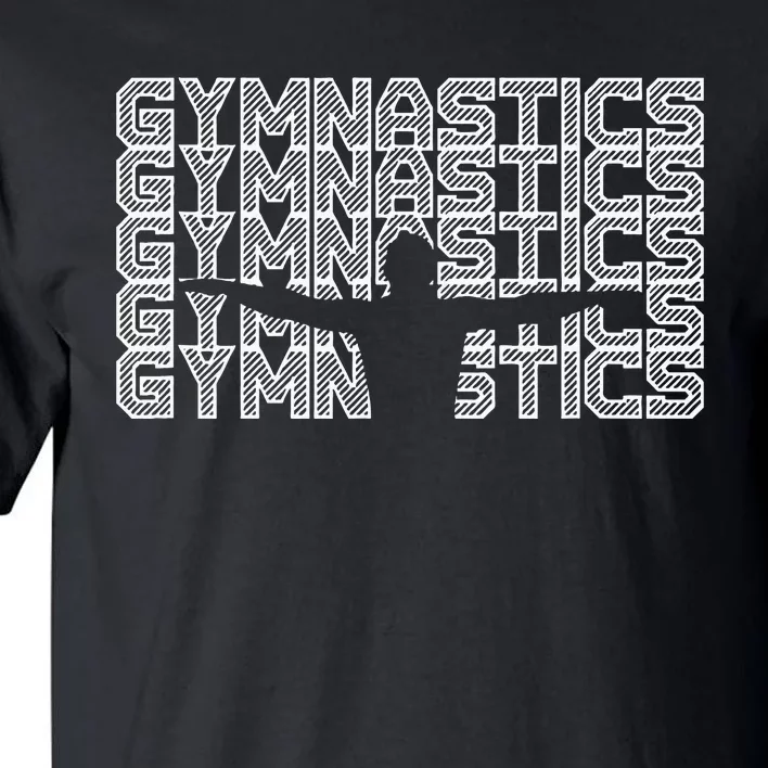 Gymnastics Sport Gymnast Dance Gift Tall T-Shirt