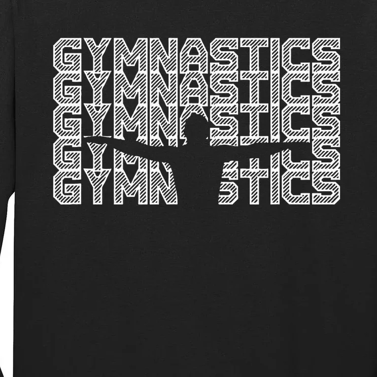 Gymnastics Sport Gymnast Dance Gift Tall Long Sleeve T-Shirt