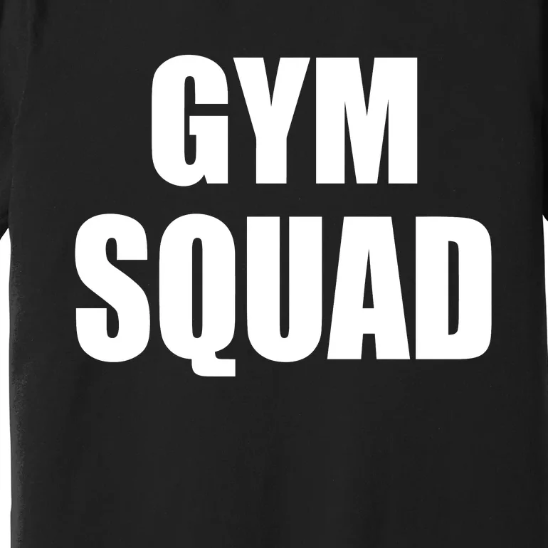 GYM Squad Premium T-Shirt